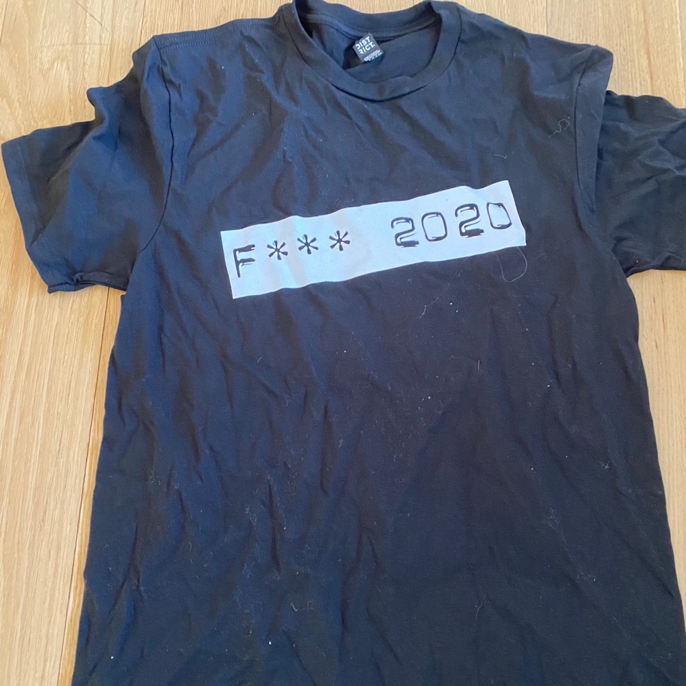 F*ck 2020 Tee